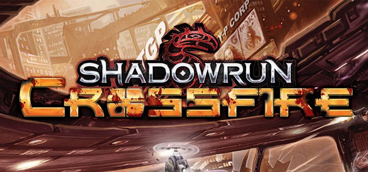 Shadow Run Cross Fire
